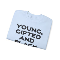 Young, Gifted and Black (bold) Unisex Heavy Blend™ Crewneck Sweatshirt