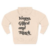 Young, Gifted and Black (bold) 2-Sided Unisex Premium Pullover Hoodie