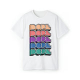 Dope - Unisex Ultra Cotton Tee