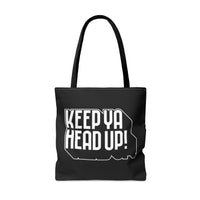 Keep Ya Head Up! - AOP Tote Bag