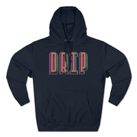 Drip v. 2 - Unisex Premium Pullover Hoodie