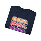 Dope - Unisex Ultra Cotton Tee