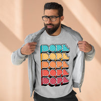 Dope - Unisex Premium Crewneck Sweatshirt