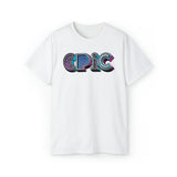 “typo-GRAPHIC-all” Epic - Unisex Ultra Cotton Tee