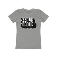 Keep Ya Head Up! - Women's The Boyfriend Tee