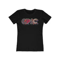 “typo-GRAPHIC-all” Epic, V. 2 - Women's The Boyfriend Tee