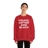 Young, Gifted and Black (bold) Unisex Heavy Blend™ Crewneck Sweatshirt