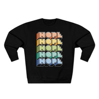 Hope - Unisex Premium Crewneck Sweatshirt