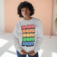 Dope (crayon) - Unisex Premium Crewneck Sweatshirt