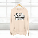 Sicker Than Your Average - Unisex Premium Pullover Hoodie