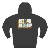 Keep Ya Head Up!, v. 2 - Unisex Premium Pullover Hoodie