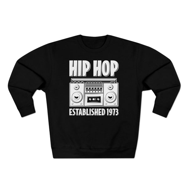 B&W Hip Hop 1973 Unisex Premium Crewneck Sweatshirt