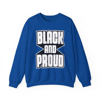 Black and Proud Unisex Heavy Blend™ Crewneck Sweatshirt