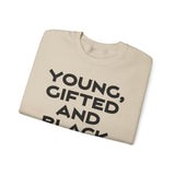 Young, Gifted and Black (bold) Unisex Heavy Blend™ Crewneck Sweatshirt