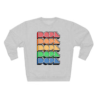 Dope (crayon) - Unisex Premium Crewneck Sweatshirt