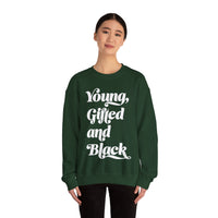 Young, Gifted and Black (script) Unisex Heavy Blend™ Crewneck Sweatshirt