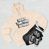 Sicker Than Your Average - Unisex Premium Pullover Hoodie