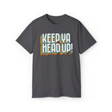 Keep Ya Head Up! v. 2021 - Unisex Ultra Cotton Tee