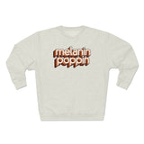 Melanin Poppin - Unisex Premium Crewneck Sweatshirt