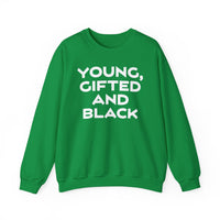 Young, Gifted and Black (bold) Unisex Heavy Blend™ Crewneck Sweatshirt