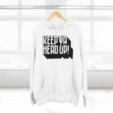 Keep Ya Head Up! - Unisex Premium Pullover Hoodie