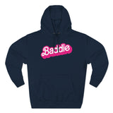 Baddie - Unisex Premium Pullover Hoodie