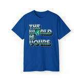 The World Is Yours - Unisex Ultra Cotton Tee