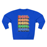 Dope (crayon) - Unisex Premium Crewneck Sweatshirt