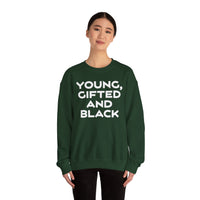 Young, Gifted and Black (bold) Unisex Heavy Blend™ Crewneck Sweatshirt