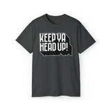 Keep Ya Head Up! - Unisex Ultra Cotton Tee