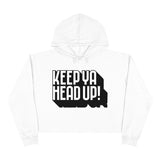 Keep Ya Head Up! - Crop Hoodie