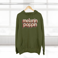 Melanin Poppin - Unisex Premium Pullover Hoodie