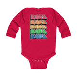 Dope (crayon) - Infant Long Sleeve Bodysuit