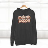 Melanin Poppin - Unisex Premium Pullover Hoodie