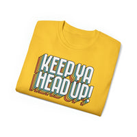 Keep Ya Head Up! v. 2021 - Unisex Ultra Cotton Tee