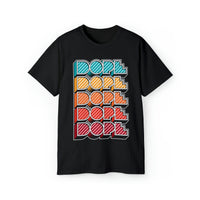 Dope - Unisex Ultra Cotton Tee