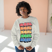 Dope (crayon) - Unisex Premium Crewneck Sweatshirt