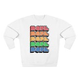 Dope (crayon) - Unisex Premium Crewneck Sweatshirt