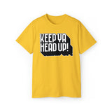 Keep Ya Head Up! - Unisex Ultra Cotton Tee