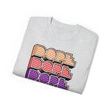 Dope - Unisex Ultra Cotton Tee