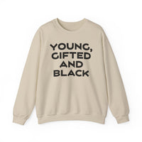 Young, Gifted and Black (bold) Unisex Heavy Blend™ Crewneck Sweatshirt