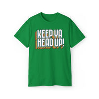 Keep Ya Head Up! v. 2021 - Unisex Ultra Cotton Tee