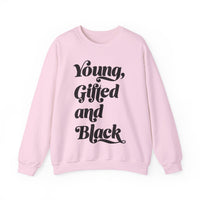 Young, Gifted and Black (script) Unisex Heavy Blend™ Crewneck Sweatshirt