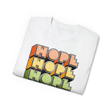 Hope - Unisex Ultra Cotton Tee