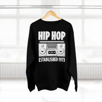 B&W Hip Hop 1973 Unisex Premium Crewneck Sweatshirt