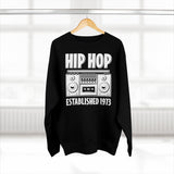 B&W Hip Hop 1973 Unisex Premium Crewneck Sweatshirt