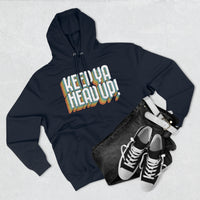 Keep Ya Head Up!, v. 2 - Unisex Premium Pullover Hoodie