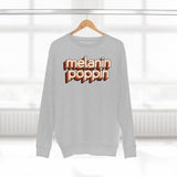 Melanin Poppin - Unisex Premium Crewneck Sweatshirt