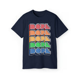 Dope (crayon) - Unisex Ultra Cotton Tee