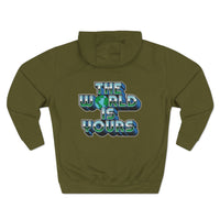 The World Is Yours 2-Sided Unisex Premium Pullover Hoodie